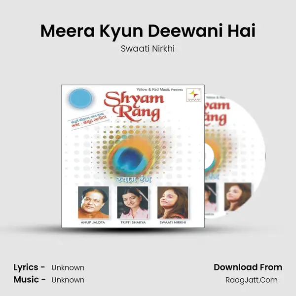 Meera Kyun Deewani Hai MP3 Song by Swaati Nirkhi Cover