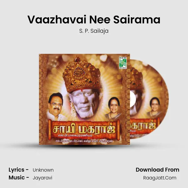 Vaazhavai Nee Sairama MP3 Song by S. P. Sailaja Cover
