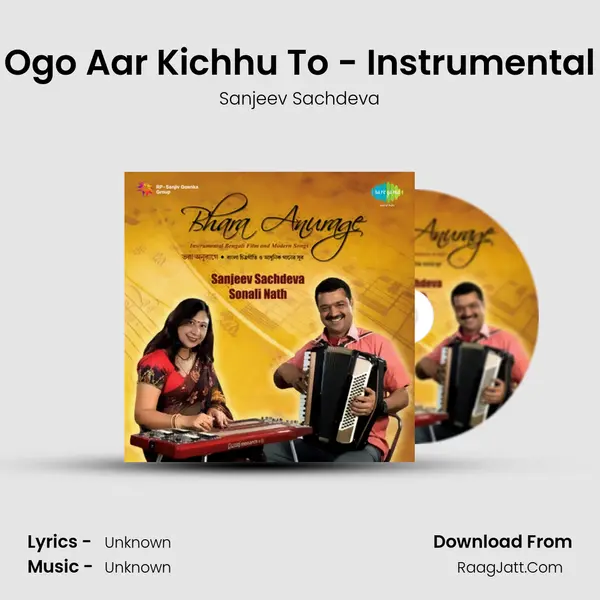 Ogo Aar Kichhu To - Instrumental MP3 Song by Sanjeev Sachdeva Cover