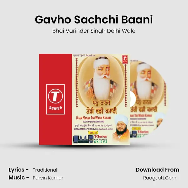 Gavho Sachchi Baani MP3 Song by Bhai Varinder Singh Delhi Wale Cover
