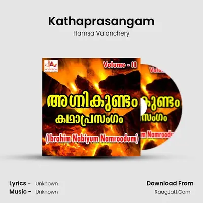 Agnikundam (Ibrahim Nabiyum Namroodum), Vol. 2 - Hamsa Valanchery