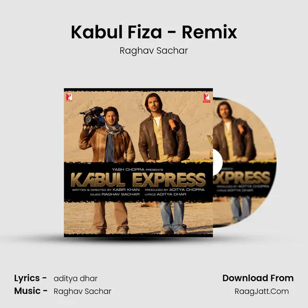 Kabul Fiza - Remix MP3 Song by Raghav Sachar Cover