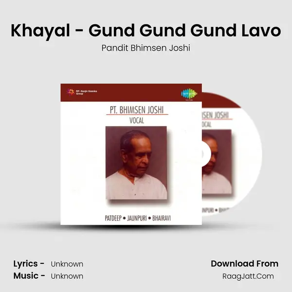Khayal - Gund Gund Gund Lavo MP3 Song by Pandit Bhimsen Joshi Cover