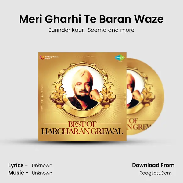 Meri Gharhi Te Baran Waze MP3 Song by Surinder Kaur Cover