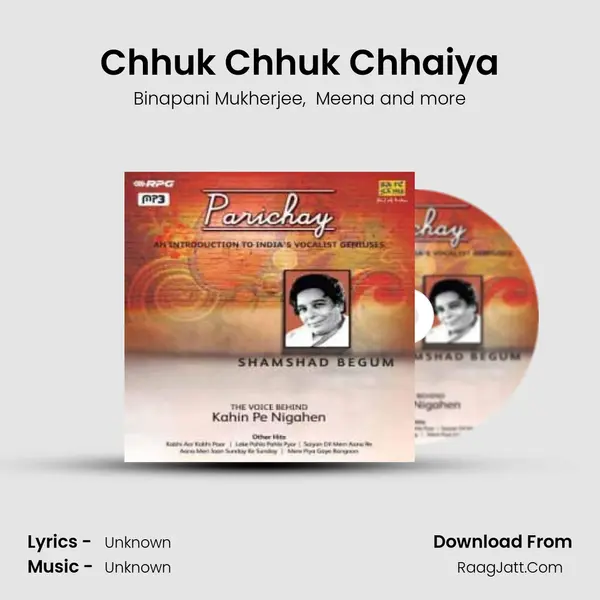Chhuk Chhuk Chhaiya MP3 Song by Binapani Mukherjee Cover