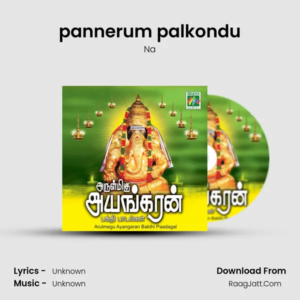 pannerum palkondu MP3 Song by Na Cover