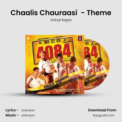 Chaalis Chauraasi (4084) - Theme MP3 Song by Vishal Rajan Cover