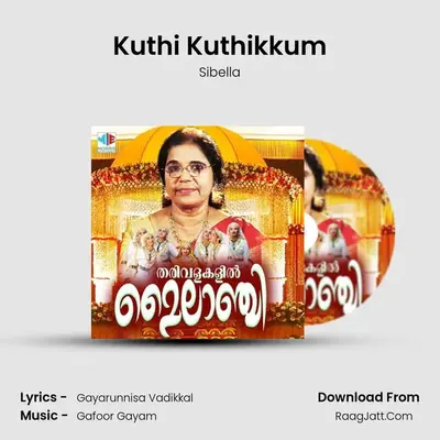 Kuthi Kuthikkum MP3 Song by Sibella Cover