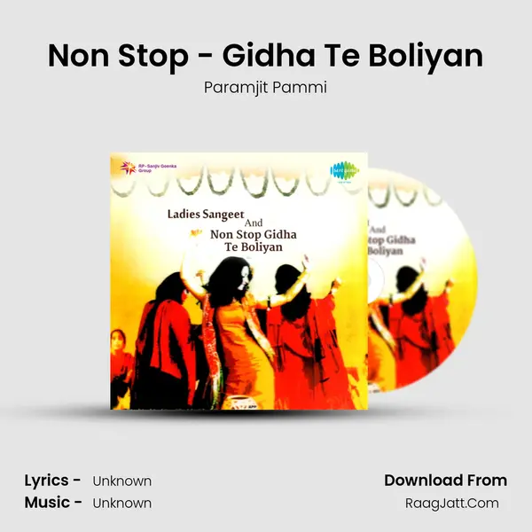 Non Stop - Gidha Te Boliyan MP3 Song by Paramjit Pammi Cover