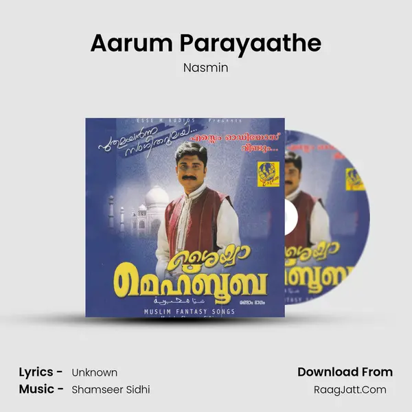 Aarum Parayaathe mp3 song