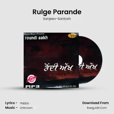Rulge Parande MP3 Song by Sanjeev-Santosh Cover