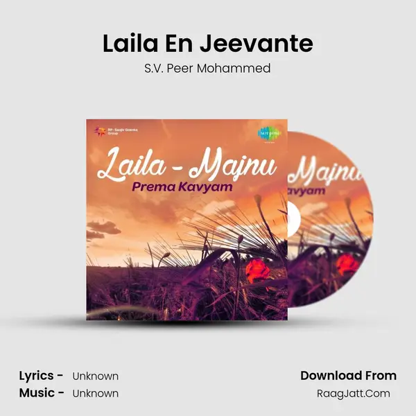 Laila En Jeevante MP3 Song by S.V. Peer Mohammed Cover