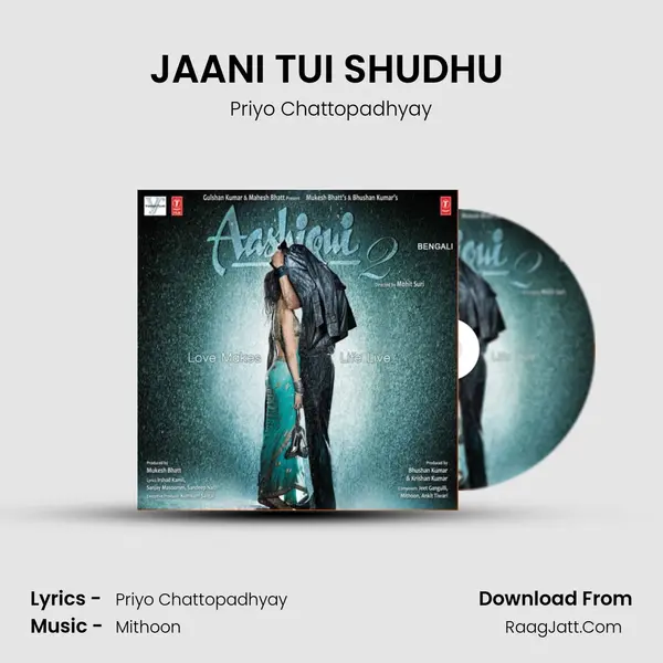 JAANI TUI SHUDHU (TUM HI HO) MP3 Song by Priyo Chattopadhyay Cover