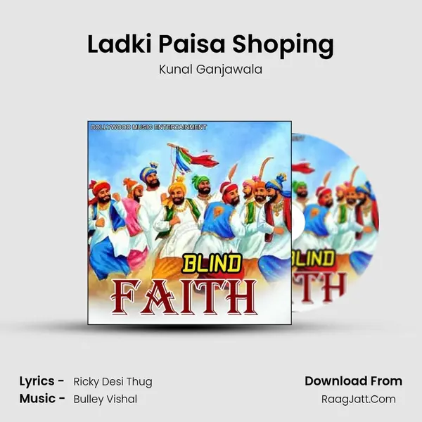 Ladki Paisa Shoping MP3 Song by Kunal Ganjawala Cover
