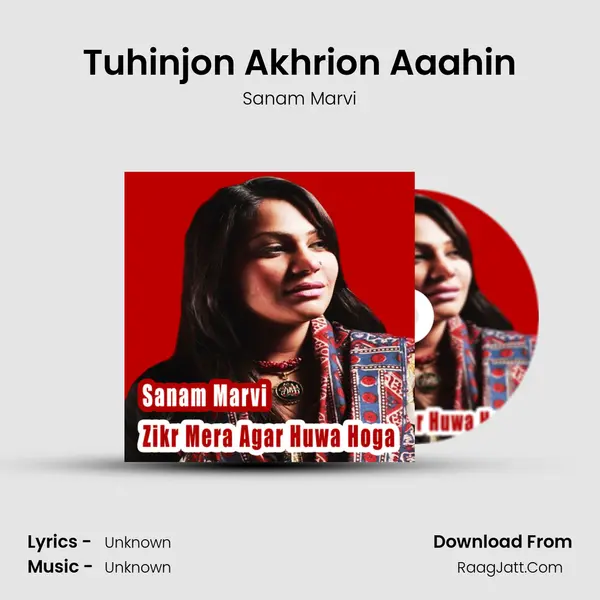 Tuhinjon Akhrion Aaahin MP3 Song by Sanam Marvi Cover