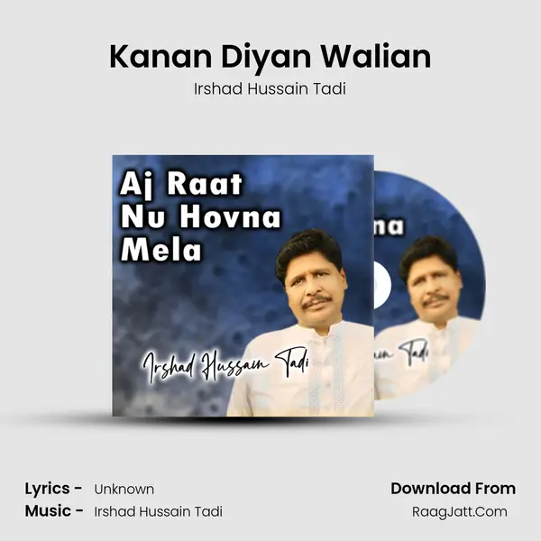 Kanan Diyan Walian mp3 song