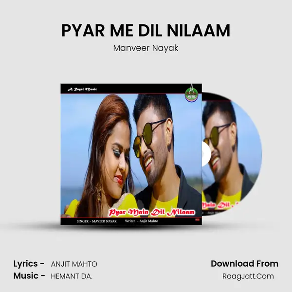 PYAR ME DIL NILAAM MP3 Song by Manveer Nayak Cover