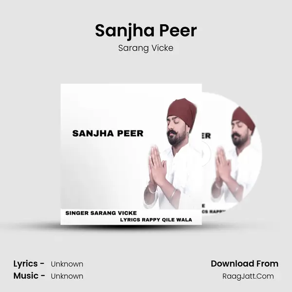 Sanjha Peer MP3 Song by Sarang Vicke Cover