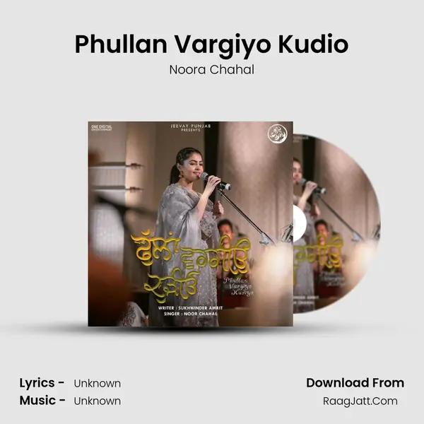 Phullan Vargiyo Kudio - Noora Chahal