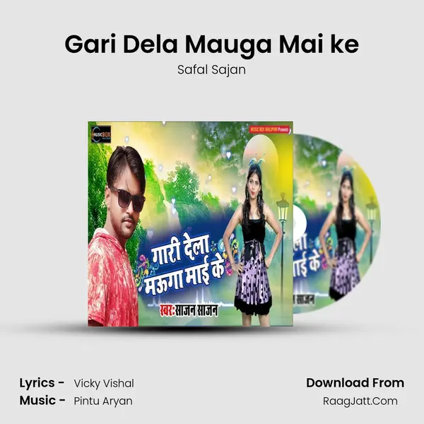 Gari Dela Mauga Mai ke MP3 Song by Safal Sajan Cover