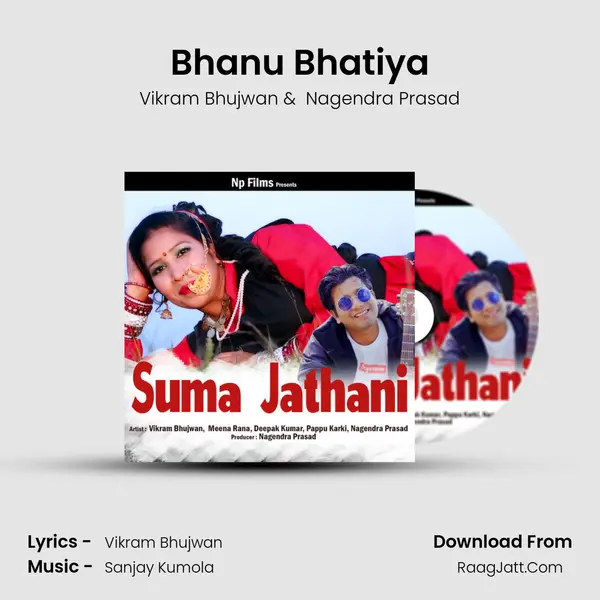 Bhanu Bhatiya MP3 Song by Vikram Bhujwan Cover
