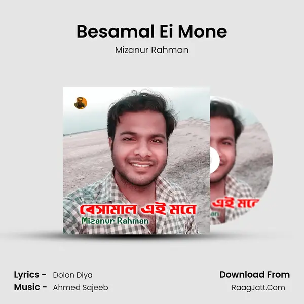 Besamal Ei Mone mp3 song