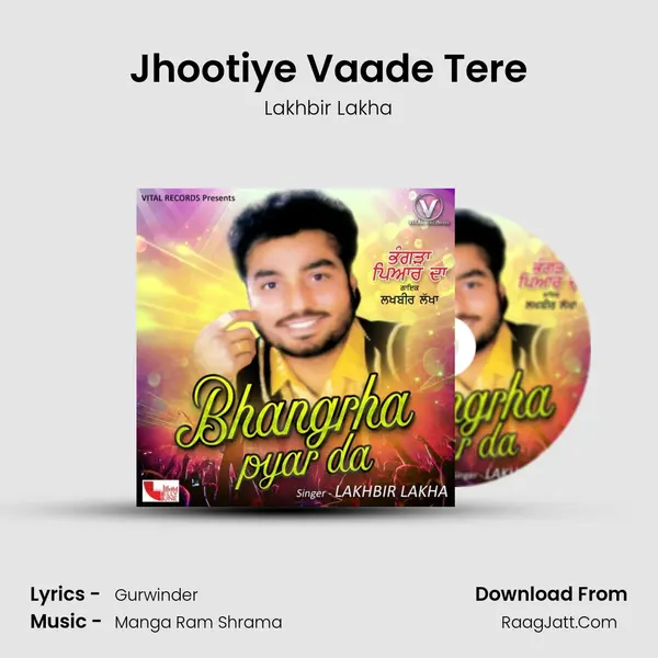 Jhootiye Vaade Tere mp3 song