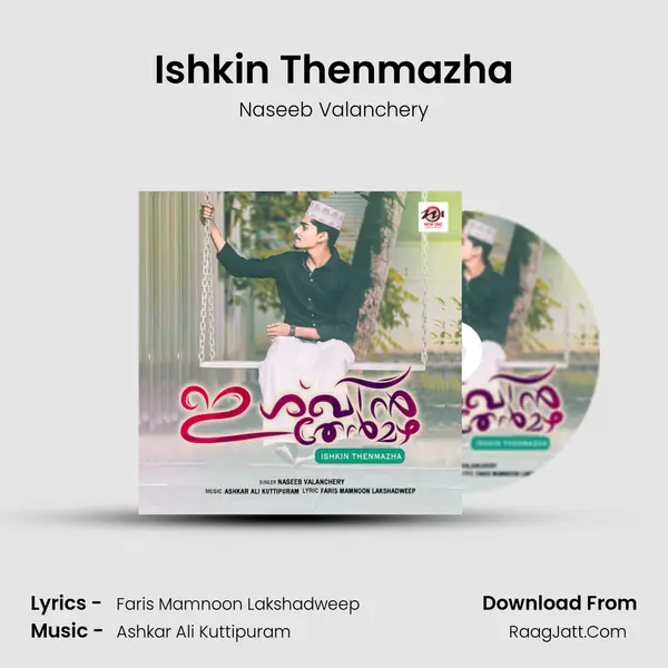 Ishkin Thenmazha MP3 Song by Naseeb Valanchery Cover