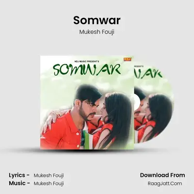Somwar MP3 Song by Mukesh Fouji Cover