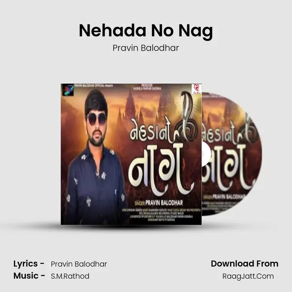 Nehada No Nag mp3 song