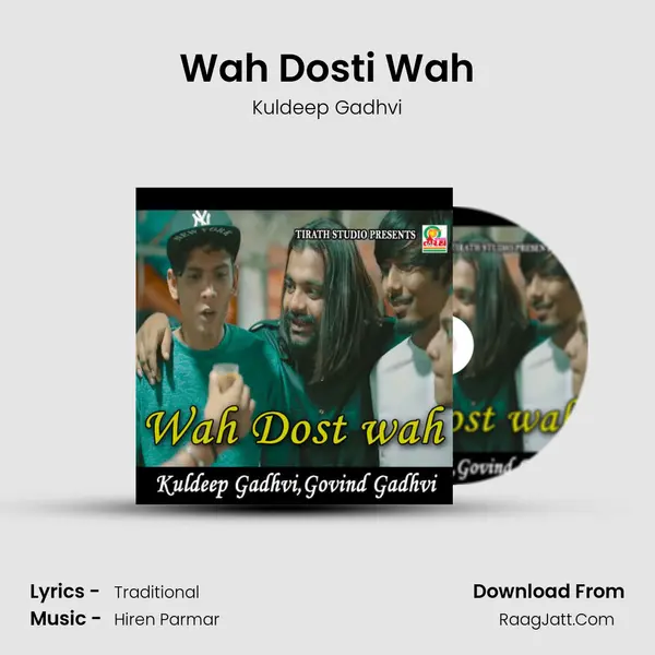 Wah Dosti Wah mp3 song
