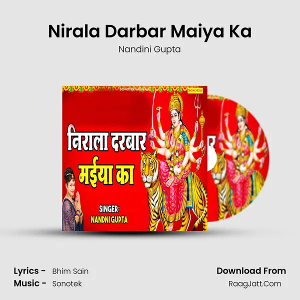 Nirala Darbar Maiya Ka mp3 song