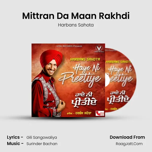 Mittran Da Maan Rakhdi mp3 song