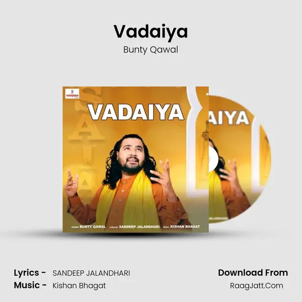 Vadaiya MP3 Song by Bunty Qawal Cover