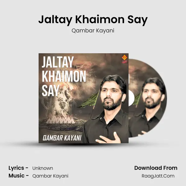 Jaltay Khaimon Say MP3 Song by Qambar Kayani Cover