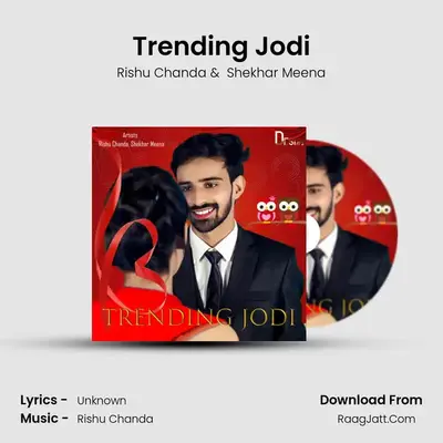 Trending Jodi MP3 Song by Rishu Chanda Cover