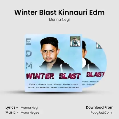 Winter Blast Kinnauri Edm MP3 Song by Munna Negi Cover