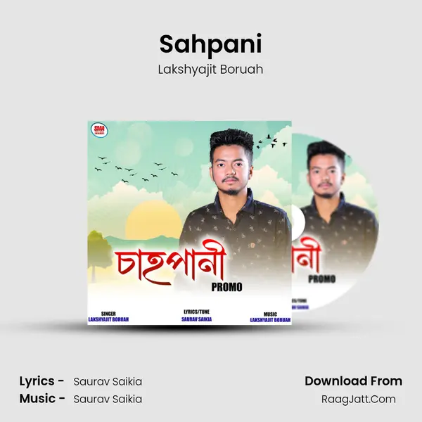 Sahpani - Lakshyajit Boruah