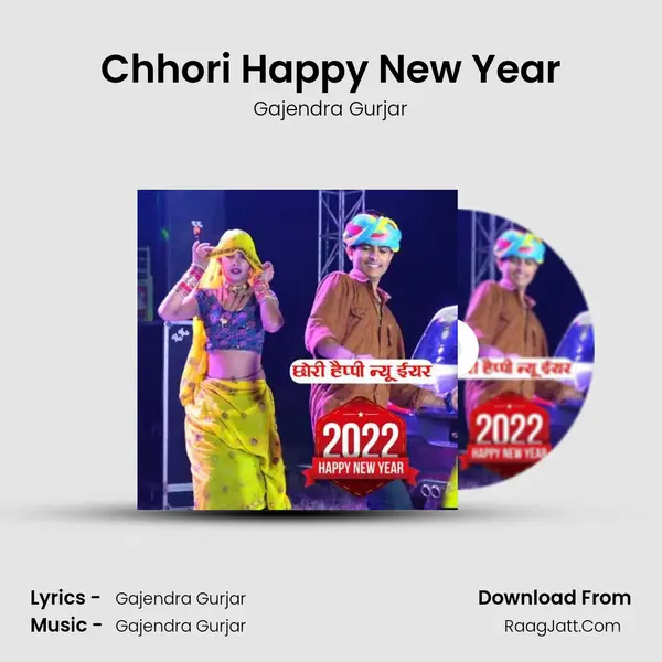 Chhori Happy New Year - Gajendra Gurjar