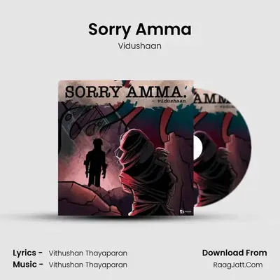 Sorry Amma - Vidushaan