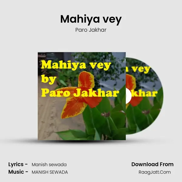 Mahiya vey mp3 song
