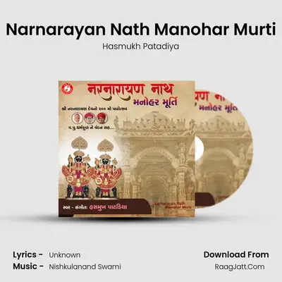 Narnarayan Nath Manohar Murti mp3 song