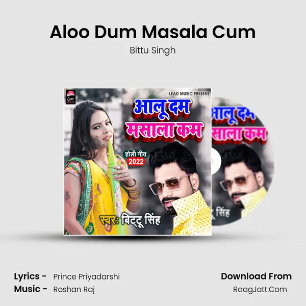 Aloo Dum Masala Cum mp3 song