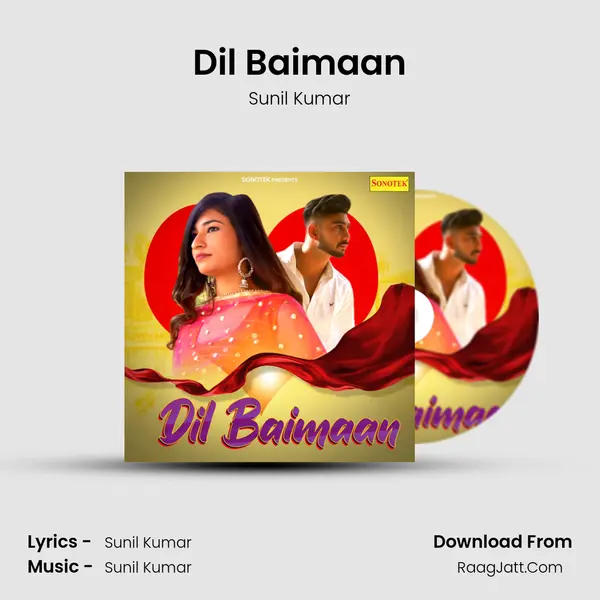 Dil Baimaan mp3 song
