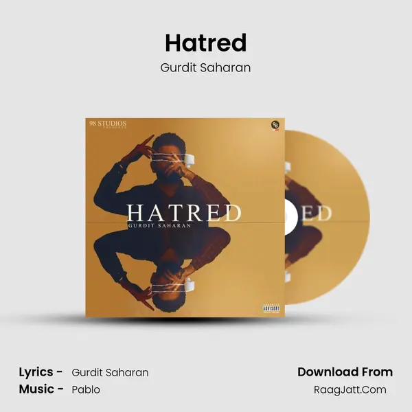 Hatred MP3 Song by Gurdit Saharan Cover
