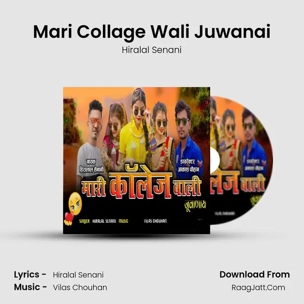 Mari Collage Wali Juwanai MP3 Song by Hiralal Senani Cover