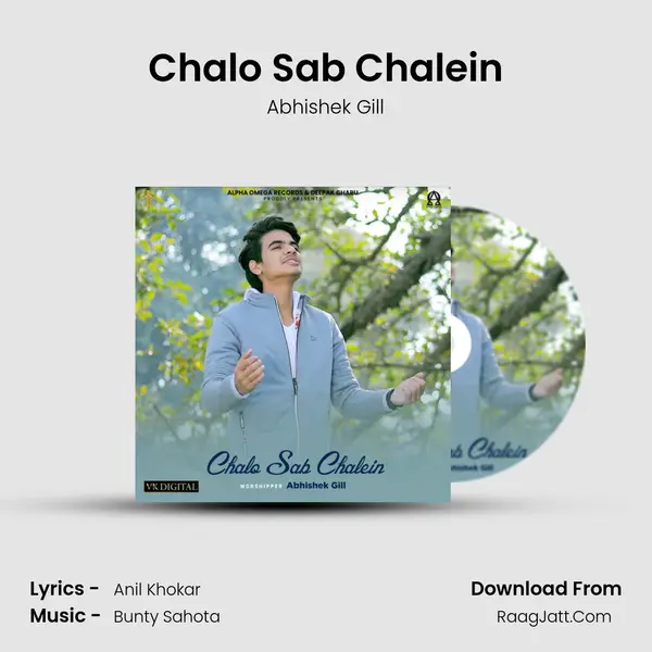 Chalo Sab Chalein MP3 Song by Abhishek Gill Cover