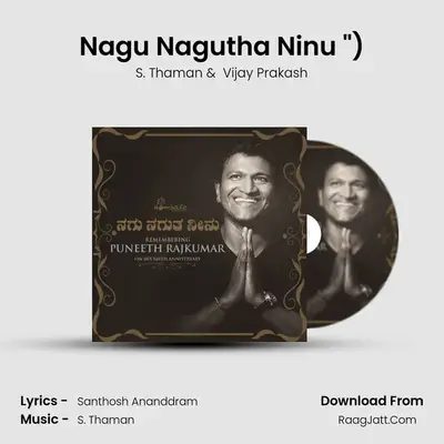 Nagu Nagutha Ninu (From 