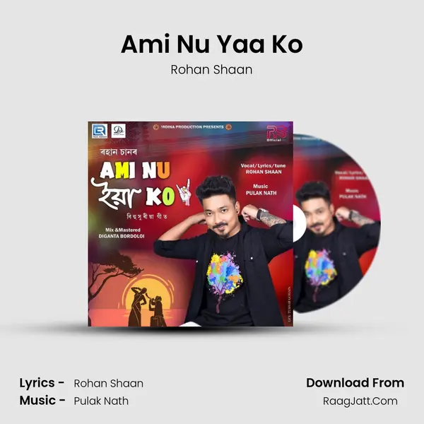 Ami Nu Yaa Ko mp3 song