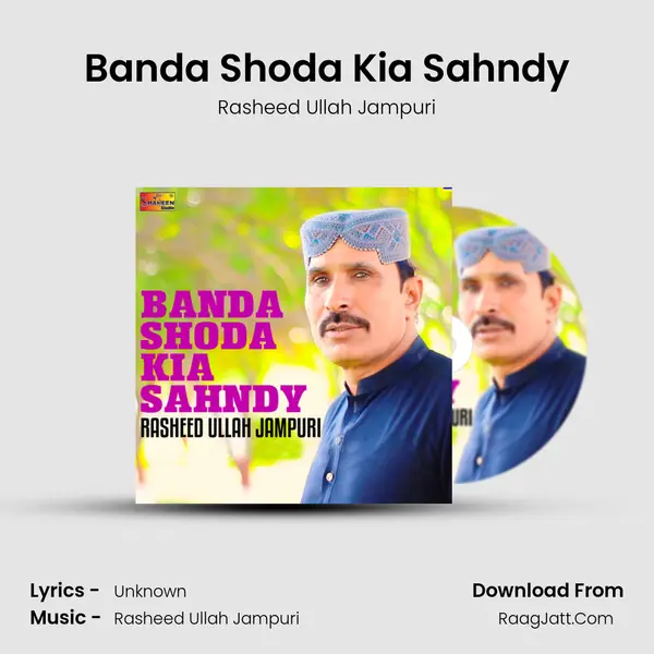 Banda Shoda Kia Sahndy mp3 song